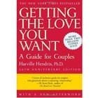 Obtenir l'amour que vous voulez : un guide pour les couples