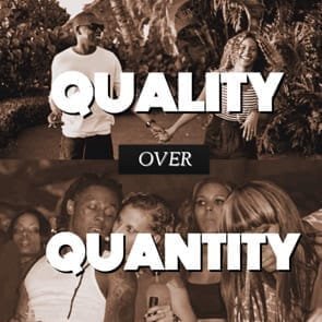 Kwaliteit boven kwantiteit