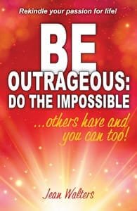 Okładka Be Outrageous: Do the Impossible autorstwa Jean Walters